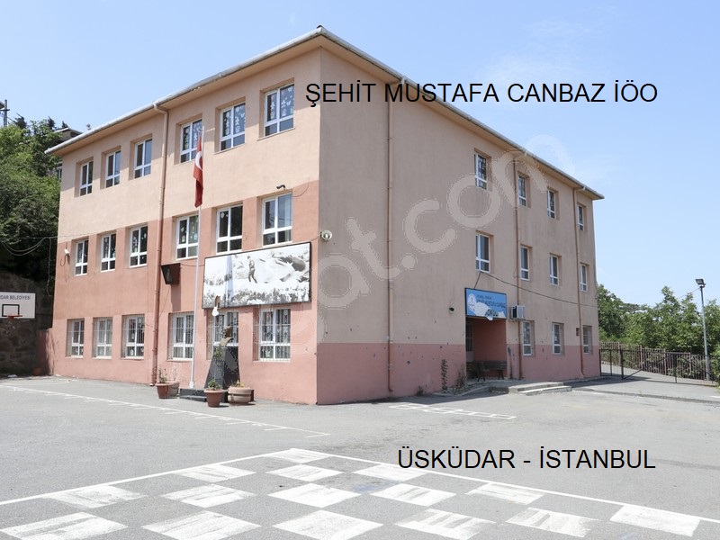 ŞEHİT MUSTAFA CANBAZ İÖO -  ÜSKÜDAR İSTANBUL 